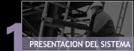 Presentacion del sistema